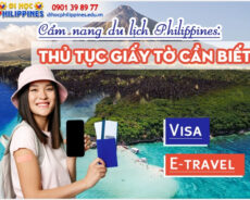 Cẩm nang du lịch Philippines: thủ tục giấy tờ cần biết