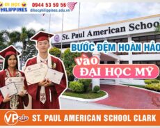 St. Paul American School Clark: Bước đệm hoàn hảo vào đại học Mỹ