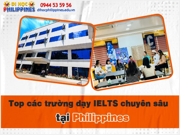 Top trường luyện thi IELTS chuyên sâu tại Philippines