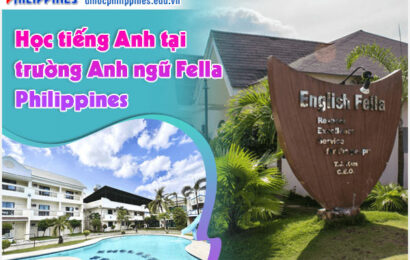 Học tiếng Anh tại trường Anh ngữ Fella Philippines Học tiếng Anh tại trường Anh ngữ Fella Philippines