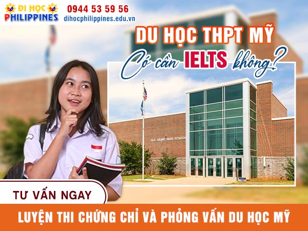 Du học Mỹ cấp 3 có cần ielts không?