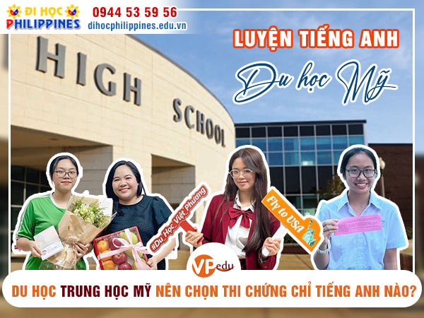 Du học trung học Mỹ nên chọn thi chứng chỉ tiếng Anh nào? Du học trung học Mỹ nên chọn thi chứng chỉ tiếng Anh nào?
