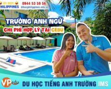 Trường Anh Ngữ IMS – Du Học Anh Văn Tại Philippines